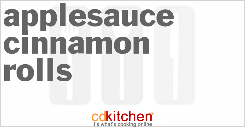 Applesauce Cinnamon Rolls - CDKitchen.com