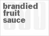 recipe for brandied fruit sauce