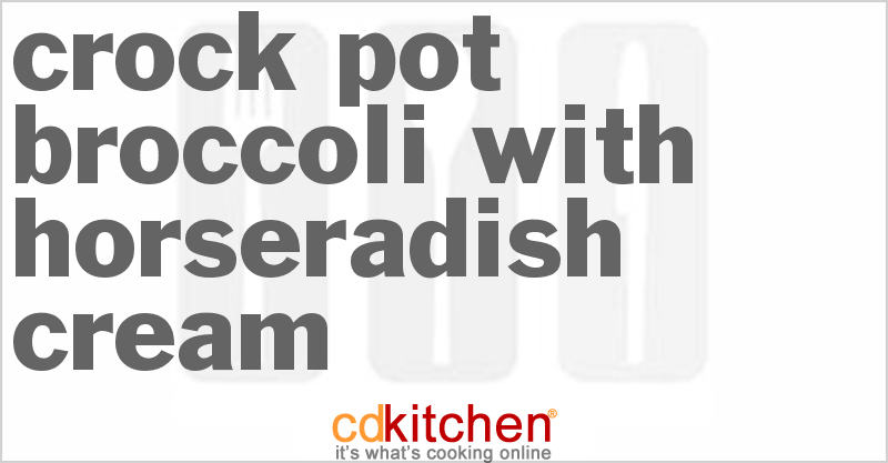 Broccoli With Horseradish Cream - CDKitchen.com