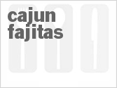 recipe for cajun fajitas