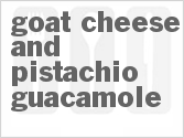 recipe for goat cheese and pistachio guacamole