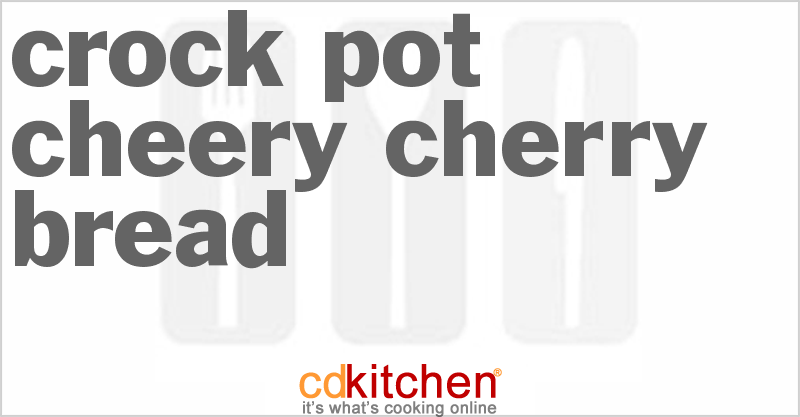 Cheery Cherry Bread - CDKitchen.com