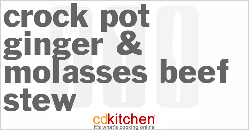 Ginger & Molasses Beef Stew - CDKitchen.com