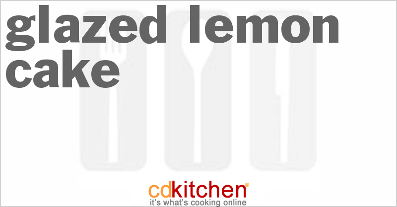 Glazed Lemon Cake - CDKitchen.com