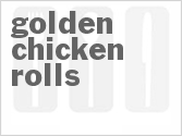 recipe for golden chicken rolls