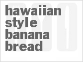 recipe for hawaiian-style banana bread