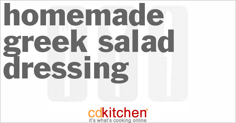 Homemade Greek Salad Dressing - CDKitchen.com