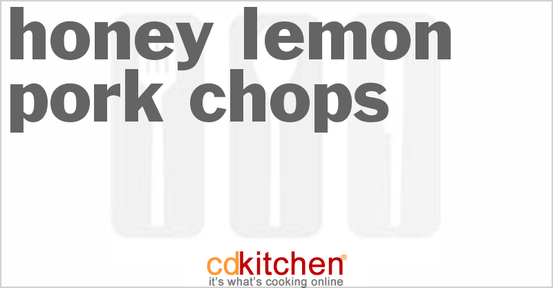 Honey Lemon Pork Chops - CDKitchen.com