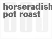 recipe for horseradish pot roast