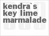 recipe for kendra's key lime marmalade