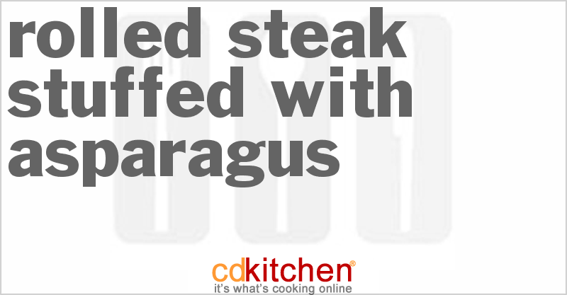 Rolled Steak Stuffed with Asparagus - CDKitchen.com