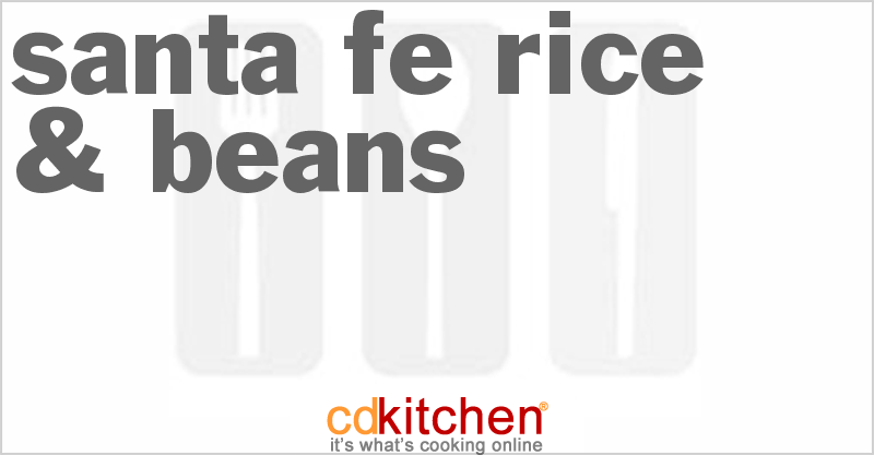 Santa Fe Rice & Beans - CDKitchen.com