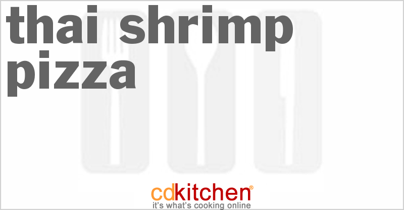 Thai Shrimp Pizza - CDKitchen.com