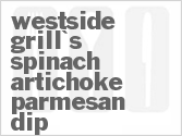 recipe for westside grill's spinach artichoke parmesan dip