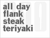 recipe for all day flank steak teriyaki