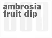 recipe for ambrosia fruit dip