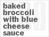 recipe for baked broccoli with blue cheese sauce