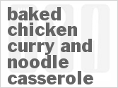 recipe for baked chicken curry and noodle casserole