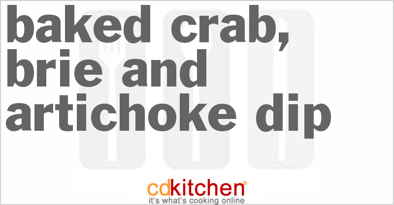 Baked Crab, Brie And Artichoke Dip - CDKitchen.com