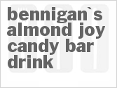 recipe for copycat bennigan's almond joy candy bar drink