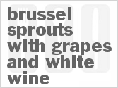 recipe for brussel sprouts with grapes and white wine