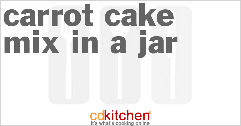 Carrot Cake Mix In A Jar - CDKitchen.com