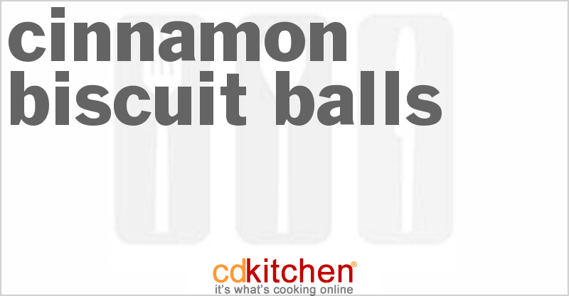 Cinnamon Biscuit Balls - CDKitchen.com
