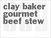 recipe for clay baker gourmet beef stew