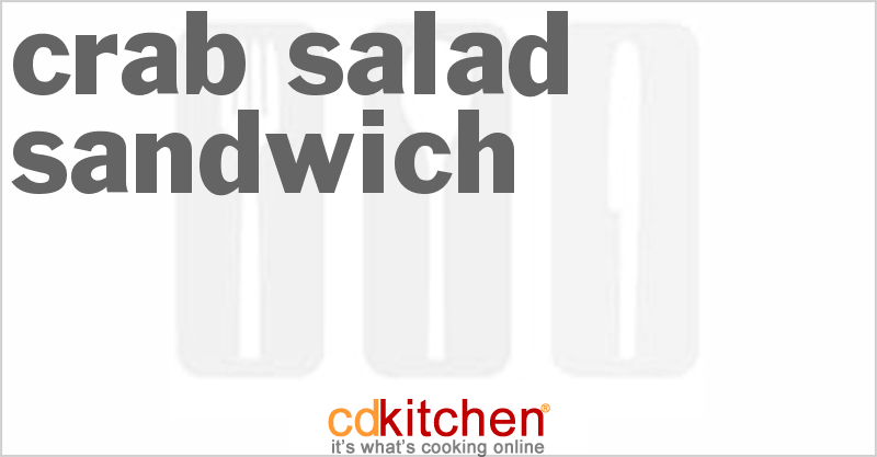 Crab Salad Sandwich - CDKitchen.com