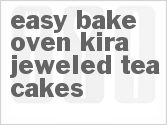recipe for easy-bake oven kira jeweled tea cakes
