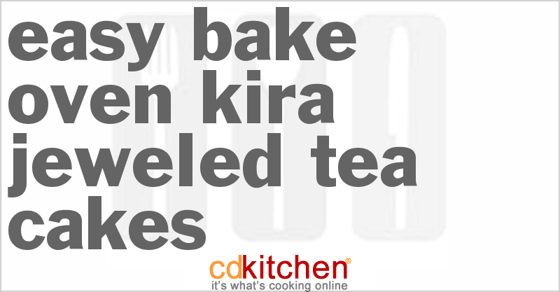 Easy-Bake Oven Kira Jeweled Tea Cakes - CDKitchen.com