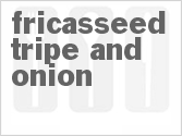 recipe for fricasseed tripe and onion