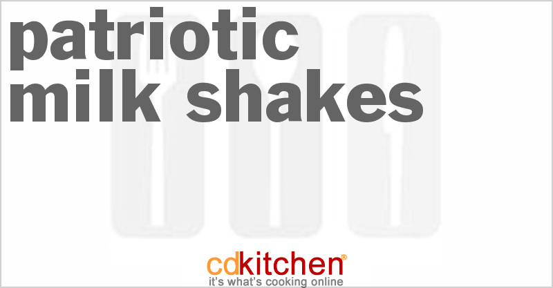 Patriotic Milk Shakes - CDKitchen.com