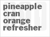 recipe for pineapple cran-orange refresher