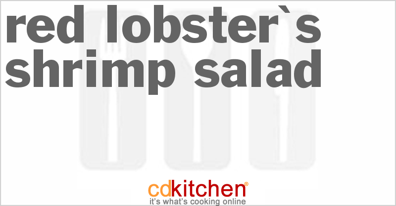 Red Lobster's Shrimp Salad - CDKitchen.com