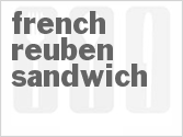 recipe for french reuben sandwich