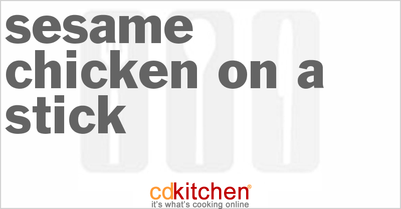 Sesame Chicken on a Stick - CDKitchen.com