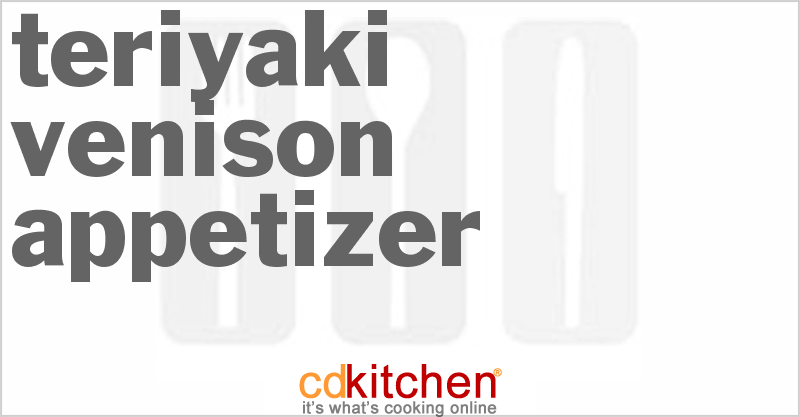 Teriyaki Venison Appetizer - CDKitchen.com
