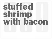 Stuffed Shrimp With Bacon