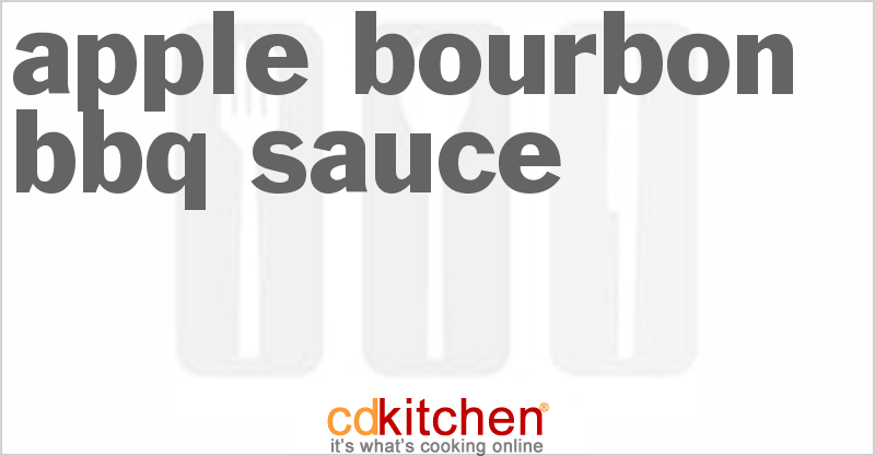 Apple Bourbon Bbq Sauce - CDKitchen.com