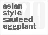 recipe for asian style sauteed eggplant