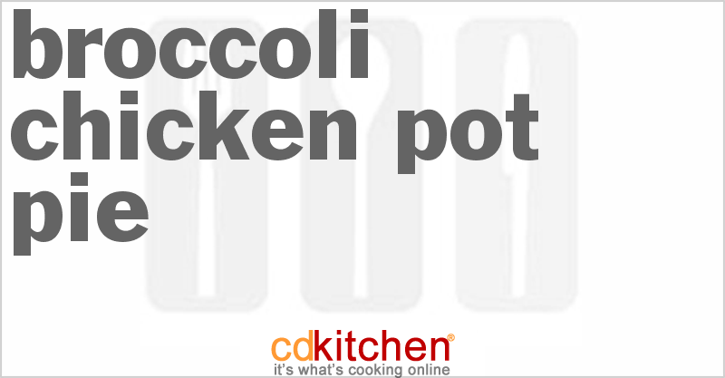 Broccoli-Chicken Pot Pie - CDKitchen.com