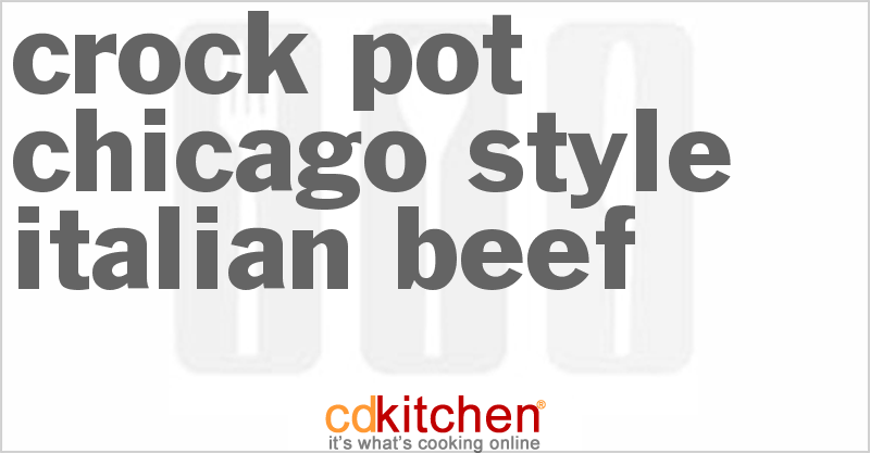 Chicago Style Italian Beef - CDKitchen.com