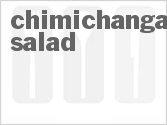 recipe for chimichanga salad
