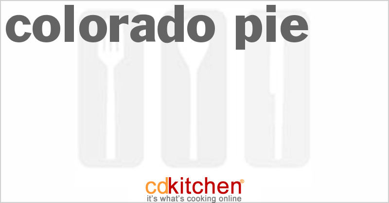 Colorado Pie - CDKitchen.com