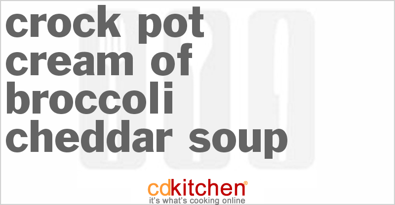 Cream of Broccoli Cheddar Soup - CDKitchen.com