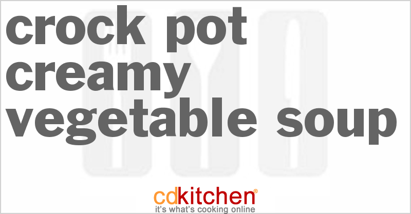 Creamy Vegetable Soup - CDKitchen.com