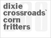 recipe for dixie crossroads' corn fritters
