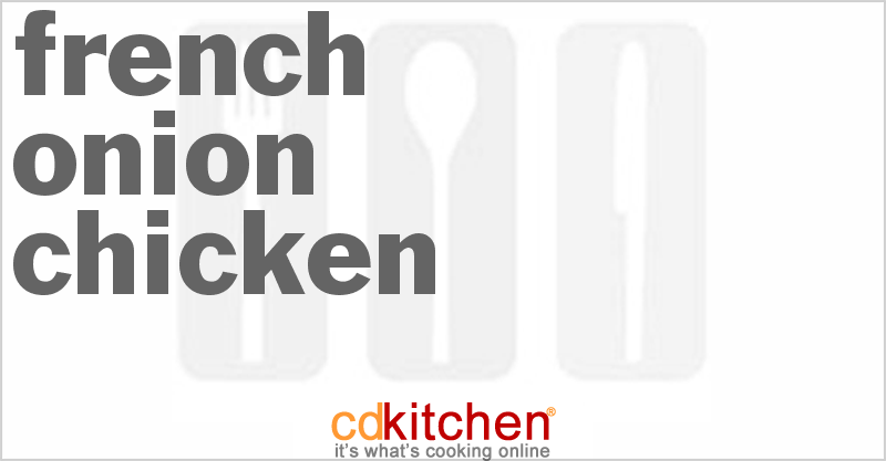 French Onion Chicken - CDKitchen.com