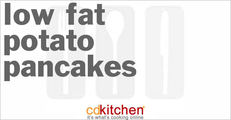 Low Fat Potato Pancakes - CDKitchen.com
